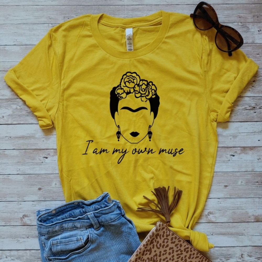 I am my own muse Frida Kahlo shirt